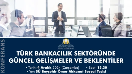 Türk Bankacılık Sektöründe Güncel Gelişmeler ve Beklentiler
